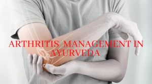 Arthritis Management in Ayurveda 